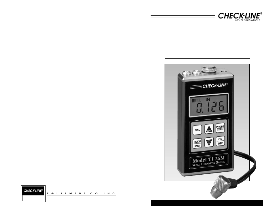 T i -2 5 m u, Electromatic, Check | Line, Lt rason i c, H i ck n ess, Au ge | Checkline TI-25M User Manual | Page 13 / 13