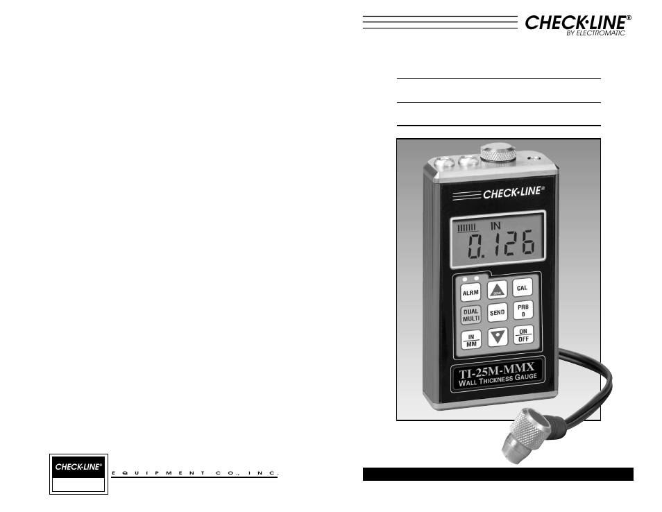 T i -2 5 m -m m x u, Electromatic, Check | Line, Lt rason i c, H i ck n ess, Au ge | Checkline TI-25M-MMX User Manual | Page 15 / 15