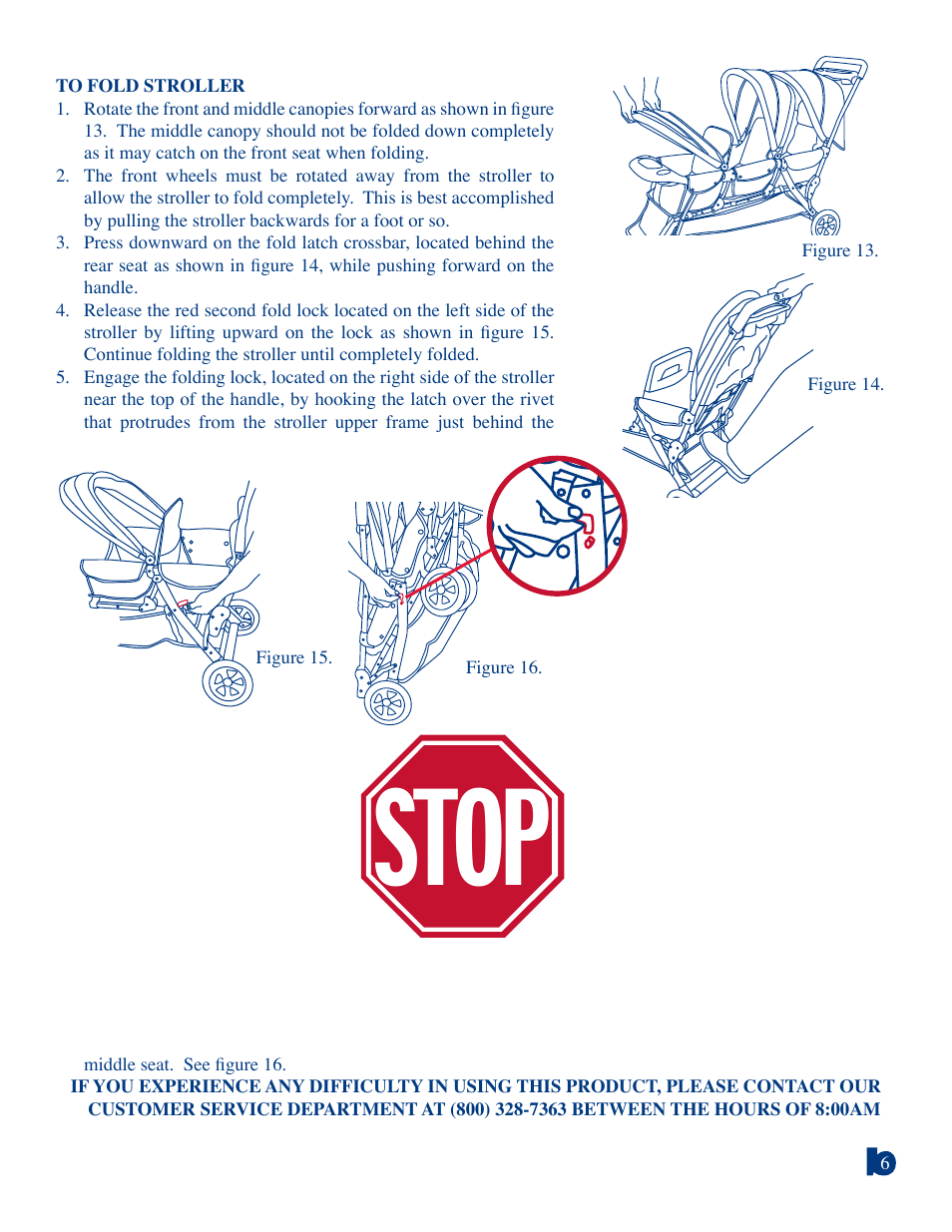 Stop | Baby Trend Triplet Stroller 7678T 7639T User Manual | Page 4 / 5