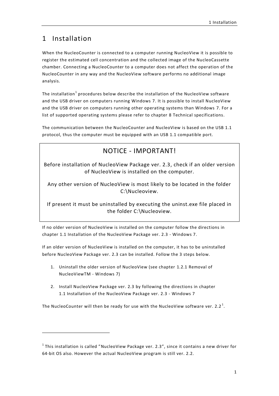 Installation, 1 installation, Notice - important | ChemoMetec NC-100 User Manual | Page 11 / 76