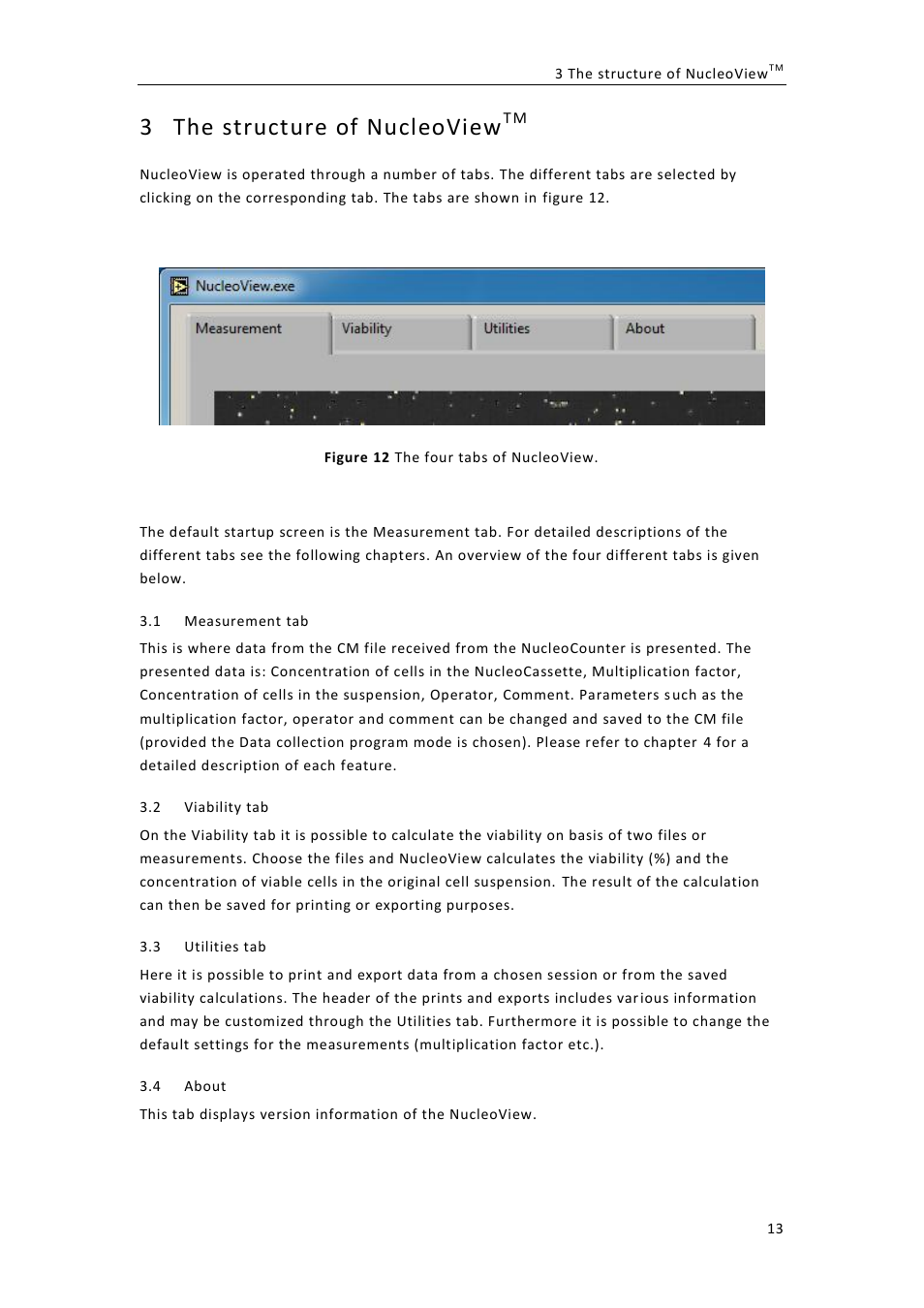 The structure of nucleoview, Easurement tab, Iability tab | Tilities tab, Bout, 3 the structure of nucleoview | ChemoMetec NC-100 User Manual | Page 23 / 76