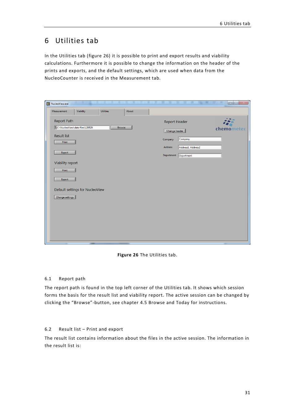 Utilities tab, Eport path, Esult list | Rint and export, 6 utilities tab | ChemoMetec NC-100 User Manual | Page 41 / 76