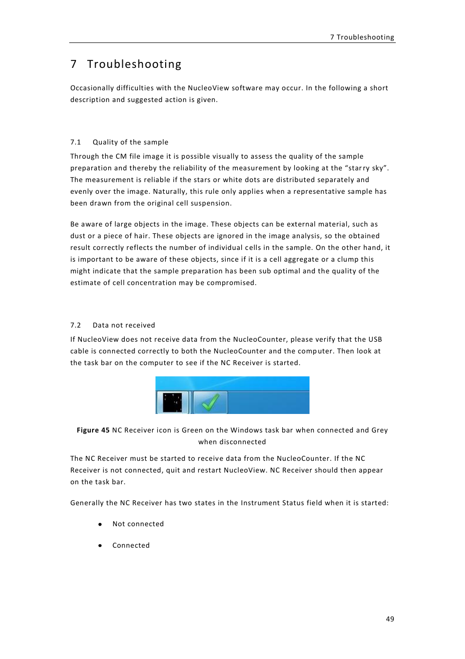 Troubleshooting, Uality of the sample, Ata not received | 7 troubleshooting | ChemoMetec NC-100 User Manual | Page 59 / 76