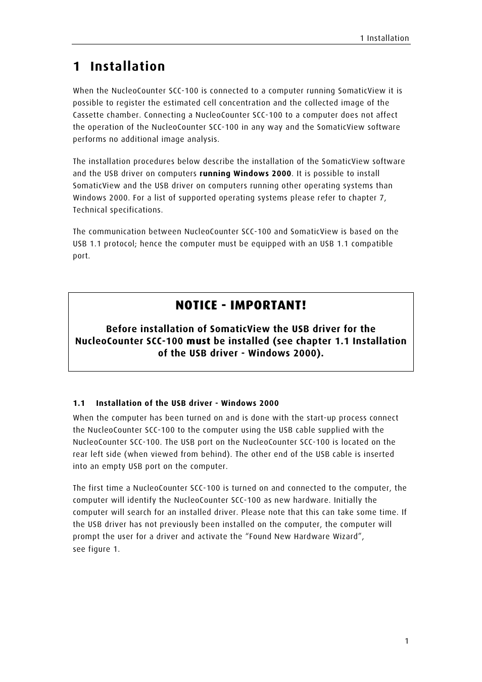 Installation, Installation of the usb driver - windows 2000, Nstallation of the | Driver, Indows, 1 installation, Notice - important | ChemoMetec SCC-100 User Manual | Page 11 / 43