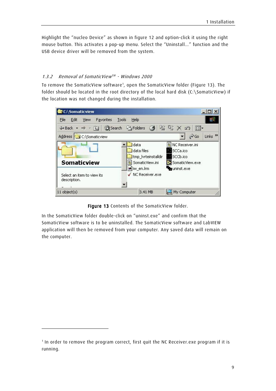 Removal of somaticviewtm - windows 2000, Removal of somaticview, Windows 2000 | ChemoMetec SCC-100 User Manual | Page 19 / 43