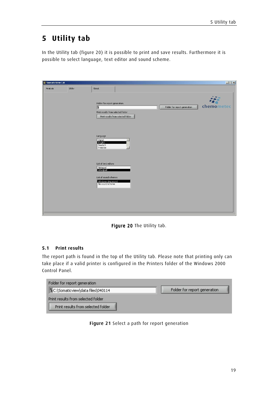 Utility tab, Print results, Rint results | 5 utility tab | ChemoMetec SCC-100 User Manual | Page 29 / 43