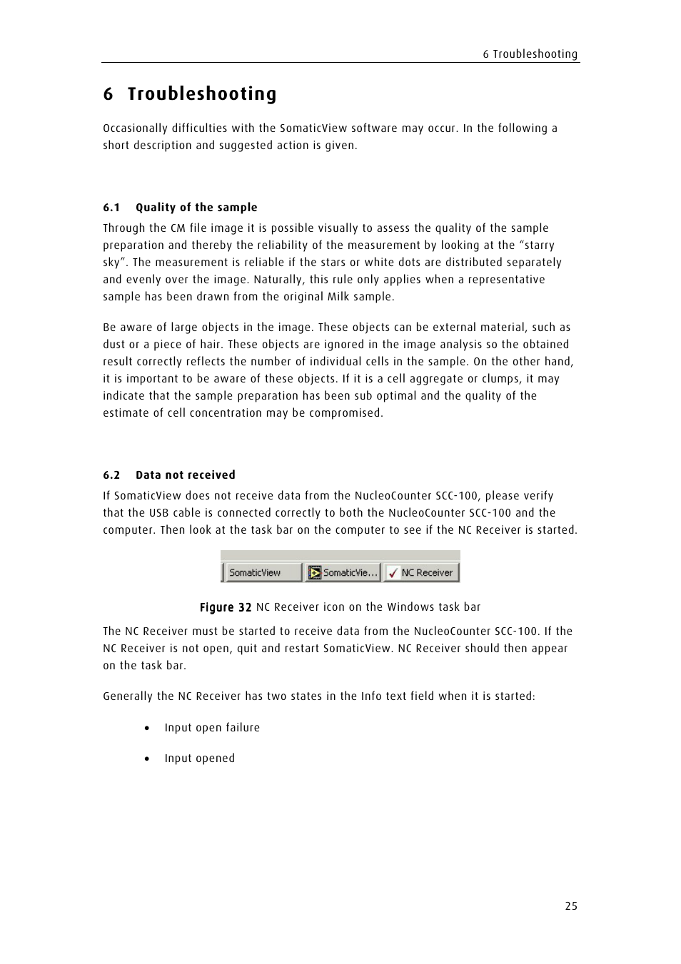 Troubleshooting, Quality of the sample, Data not received | Uality of the sample, Ata not received, 6 troubleshooting | ChemoMetec SCC-100 User Manual | Page 35 / 43