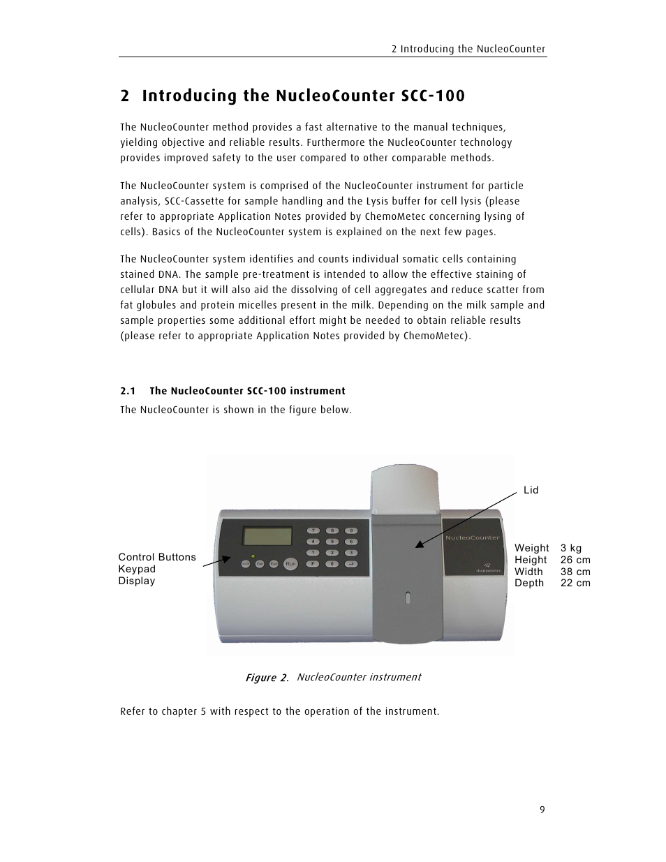 2 introducing the nucleocounter scc-100 | ChemoMetec SCC-100 User Manual | Page 21 / 56