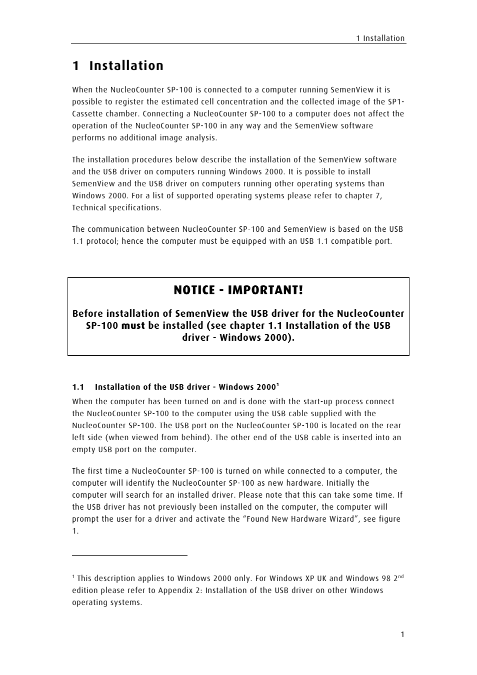 1 installation, Notice - important | ChemoMetec SP-100 User Manual | Page 11 / 61