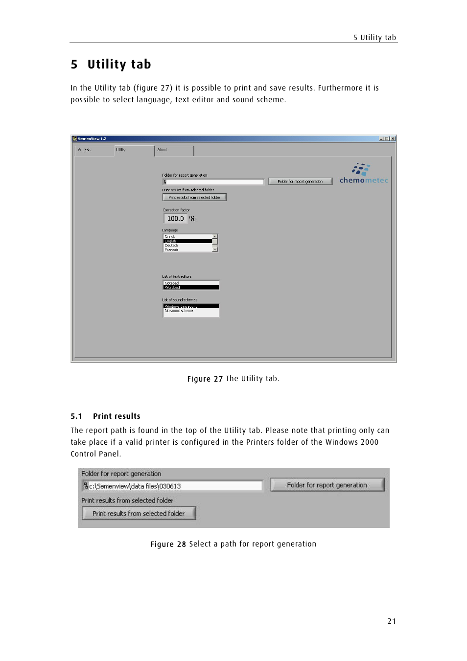 5 utility tab | ChemoMetec SP-100 User Manual | Page 31 / 61