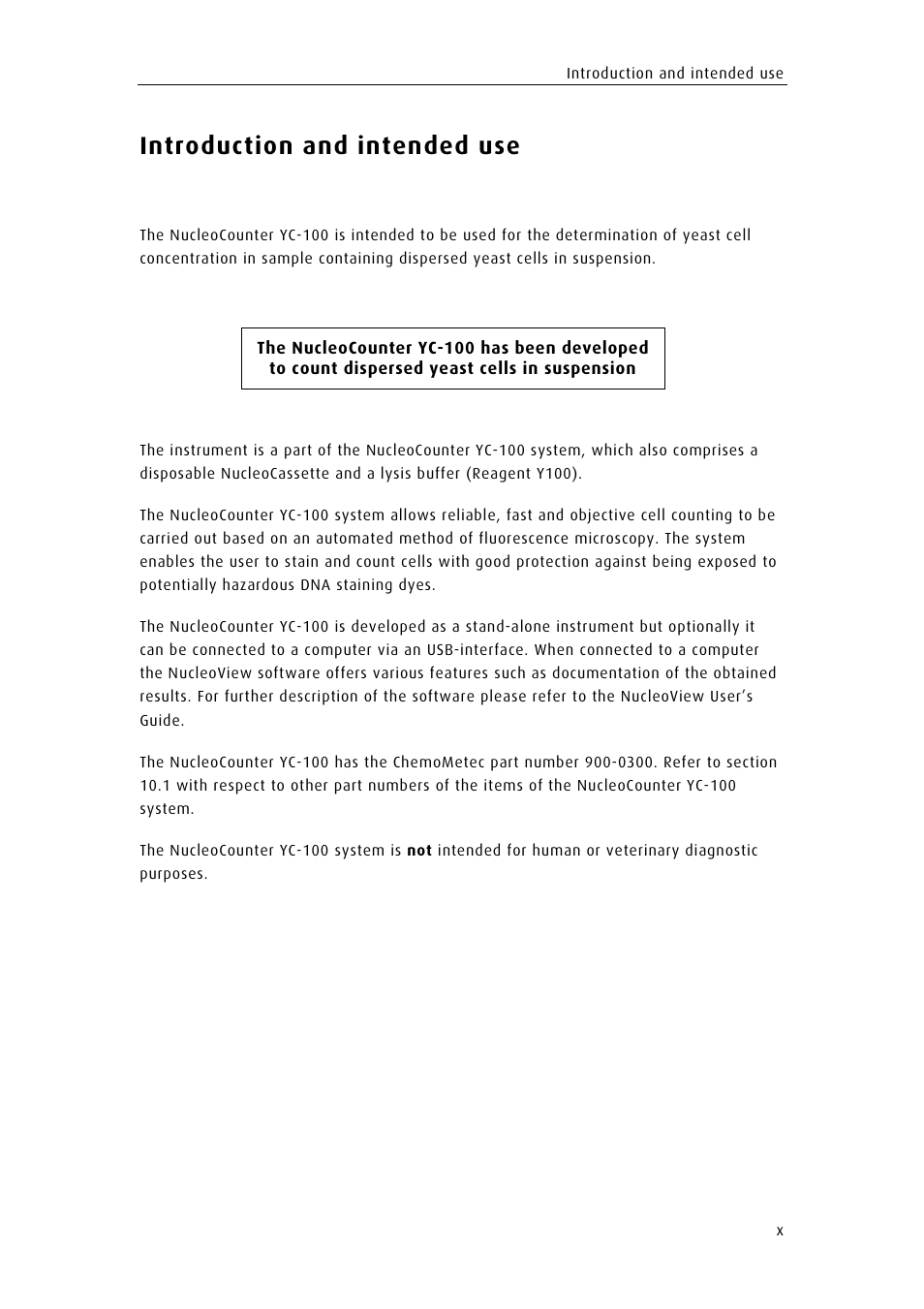 Introduction and intended use | ChemoMetec YC-100 User Manual | Page 11 / 60