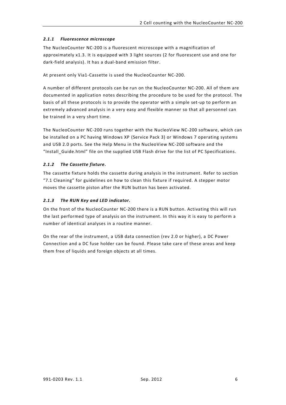 Fluorescence microscope, The cassette fixture, The run key and led indicator | ChemoMetec NC-200 User Manual | Page 20 / 45