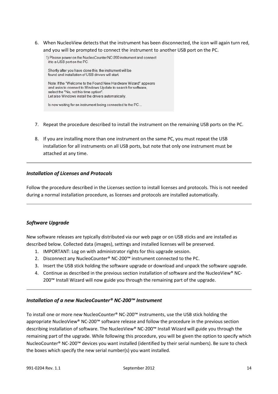 Installation of licenses and protocols, Software upgrade | ChemoMetec NC-200 User Manual | Page 14 / 47