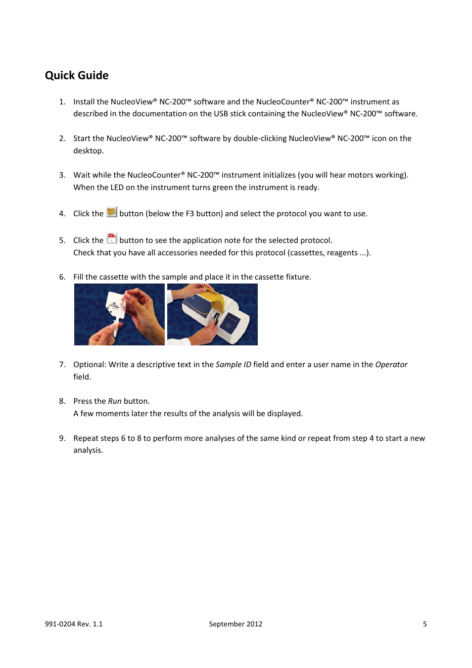 Quick guide | ChemoMetec NC-200 User Manual | Page 5 / 47