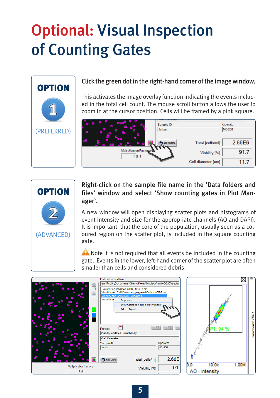 Optional: visual inspection of counting gates | ChemoMetec NC-200 User Manual | Page 6 / 8