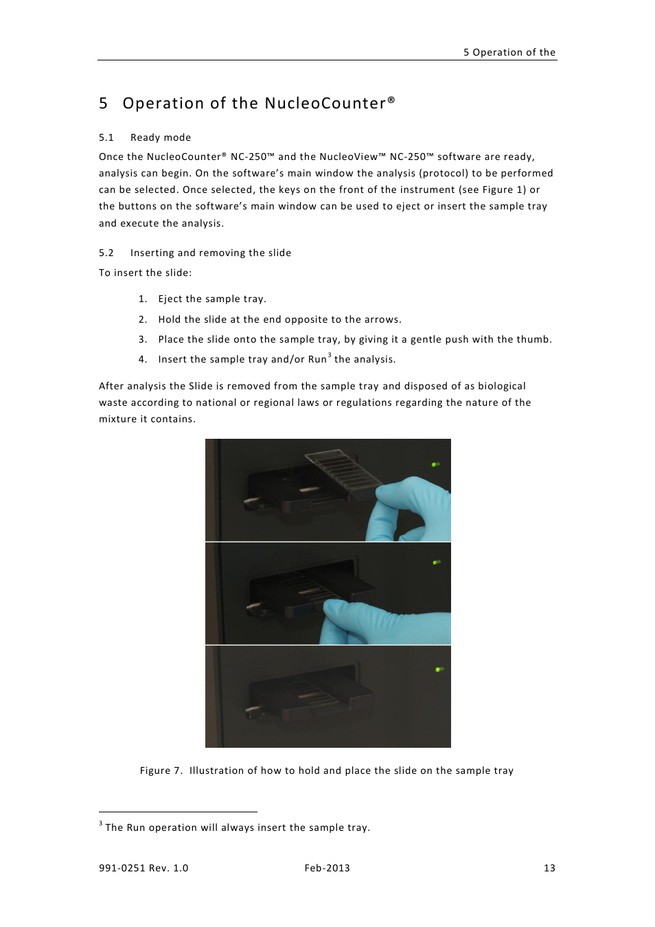 Operation of the nucleocounter, Eady mode, Nserting and removing the slide | 5 operation of the nucleocounter | ChemoMetec NC-250 User Manual | Page 29 / 46