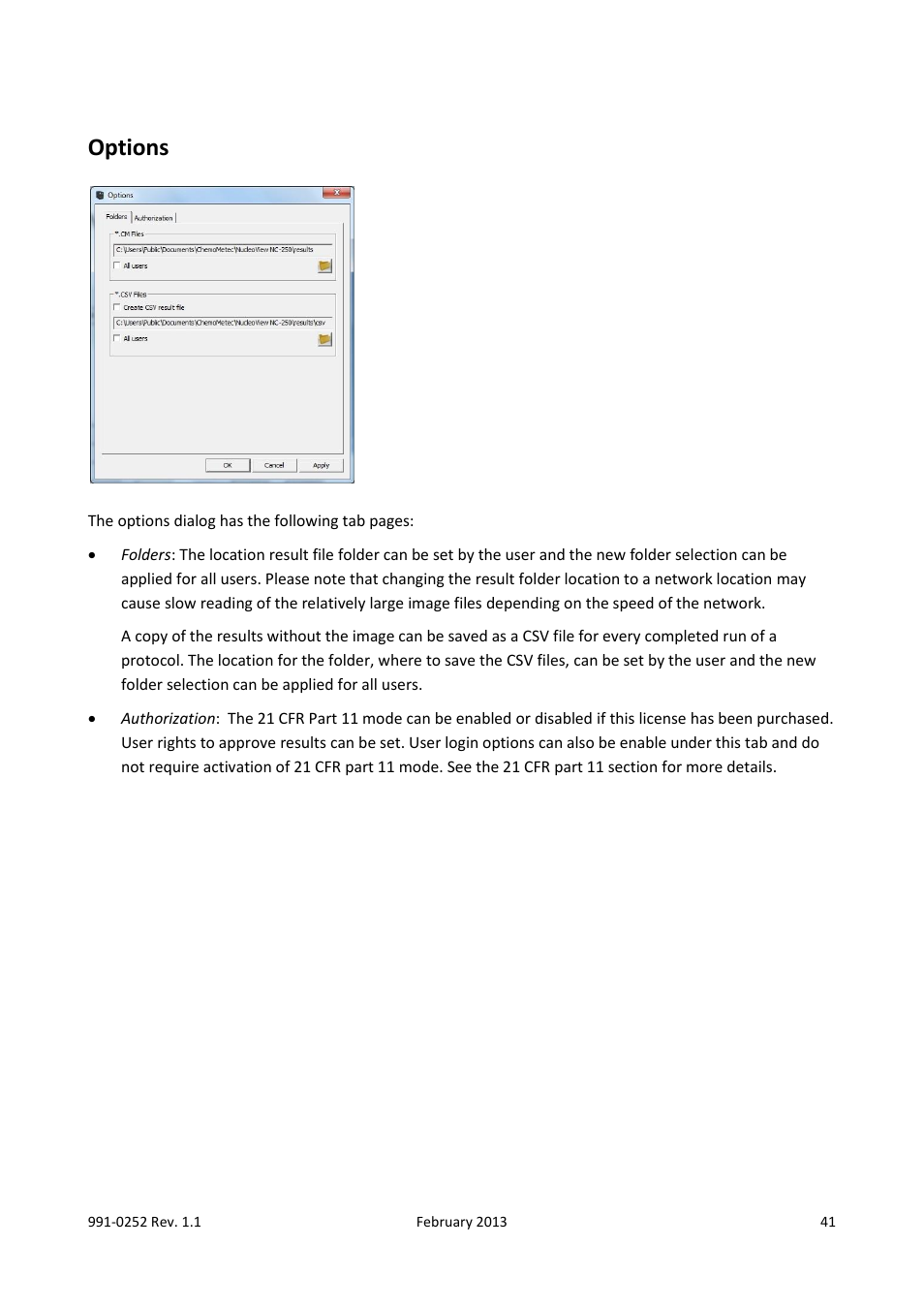 Options, 21 cfr part 11 | ChemoMetec NC-250 User Manual | Page 41 / 48