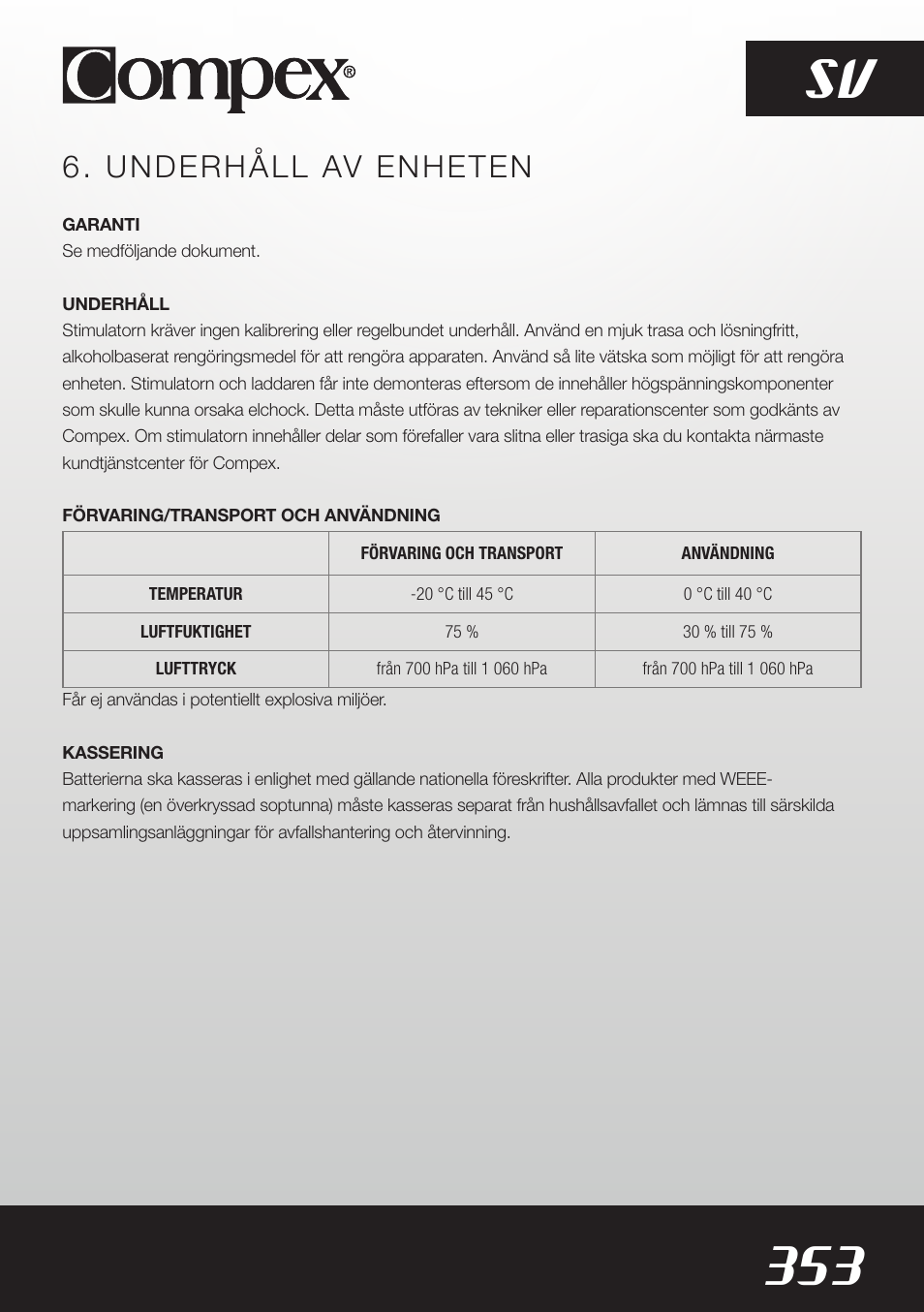 353 sv, Underhåll av enheten | Compex SP8.0 User Manual | Page 355 / 362