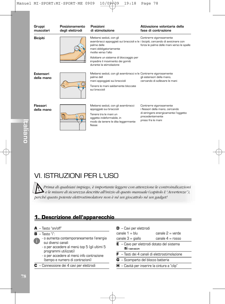 Vi. istruzioni per l'uso, It a lia n o, Descrizione dell’apparecchio | Compex mi-Sport User Manual | Page 78 / 176