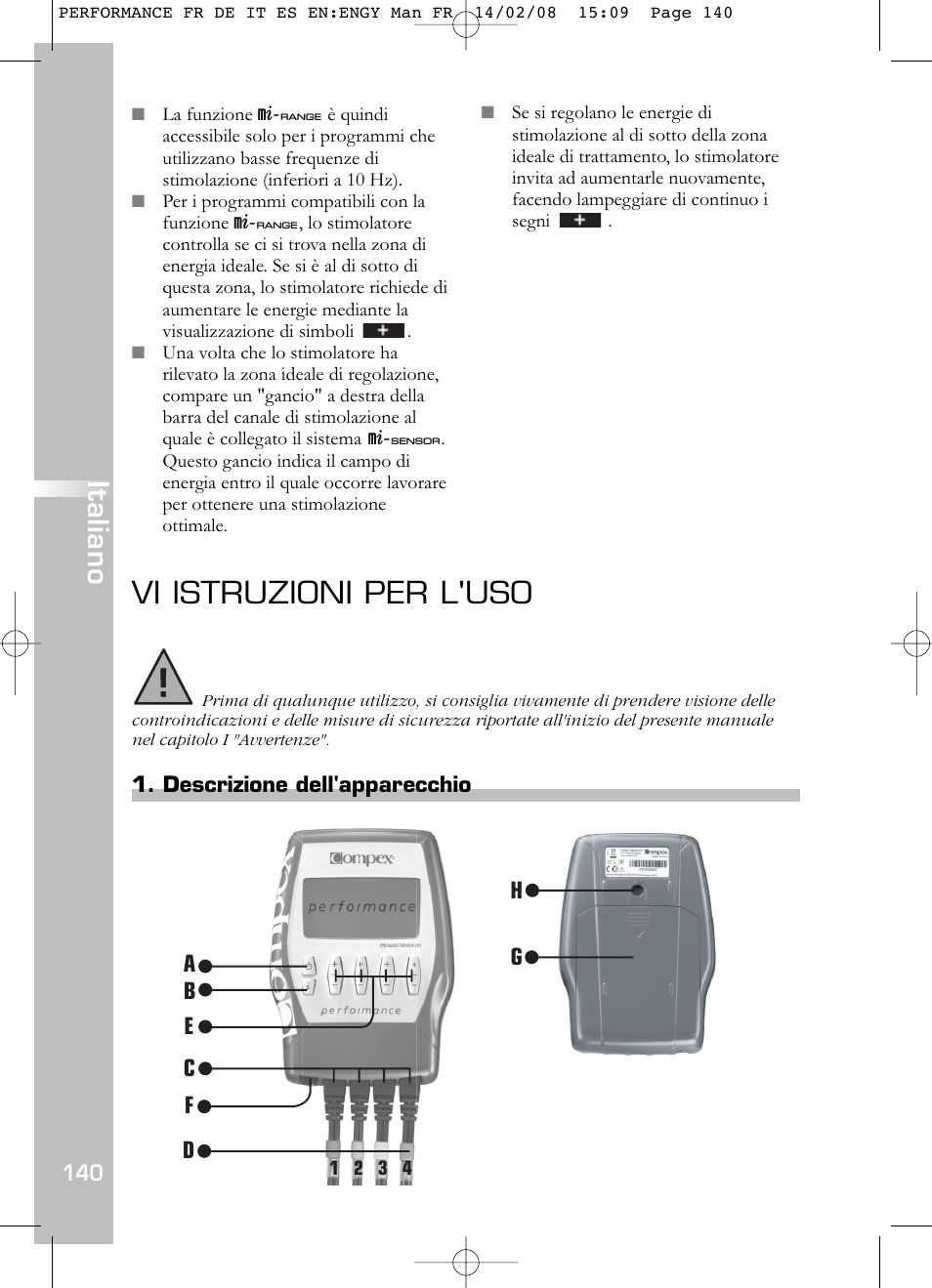 Vi istruzioni per l'uso, Italiano | Compex Performance User Manual | Page 142 / 313