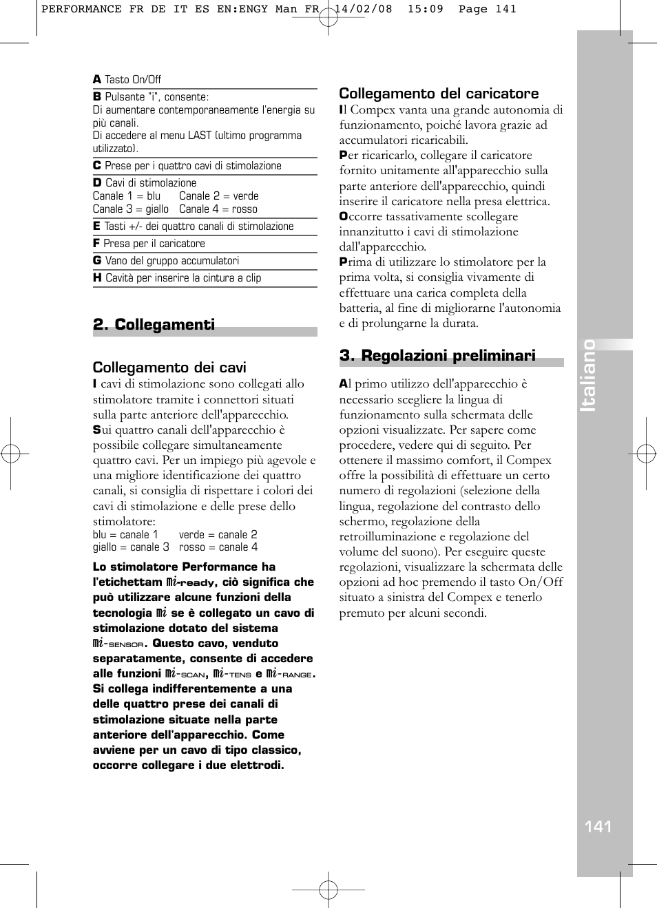 Italiano, Collegamenti, Regolazioni preliminari | Compex Performance User Manual | Page 143 / 313