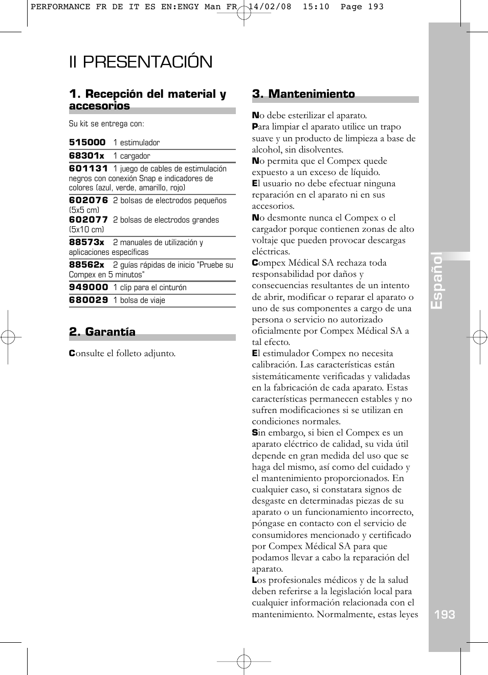 Ii presentación, Español, Mantenimiento | Recepción del material y accesorios, Garantía | Compex Performance User Manual | Page 195 / 313