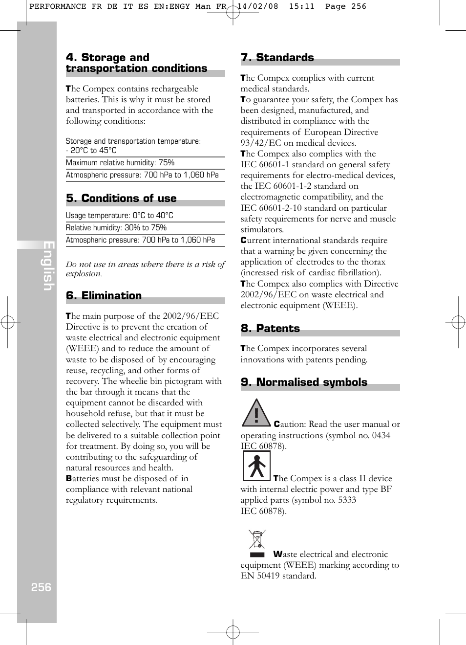 English, Storage and transportation conditions, Conditions of use | Elimination, Standards, Patents, Normalised symbols | Compex Performance User Manual | Page 258 / 313