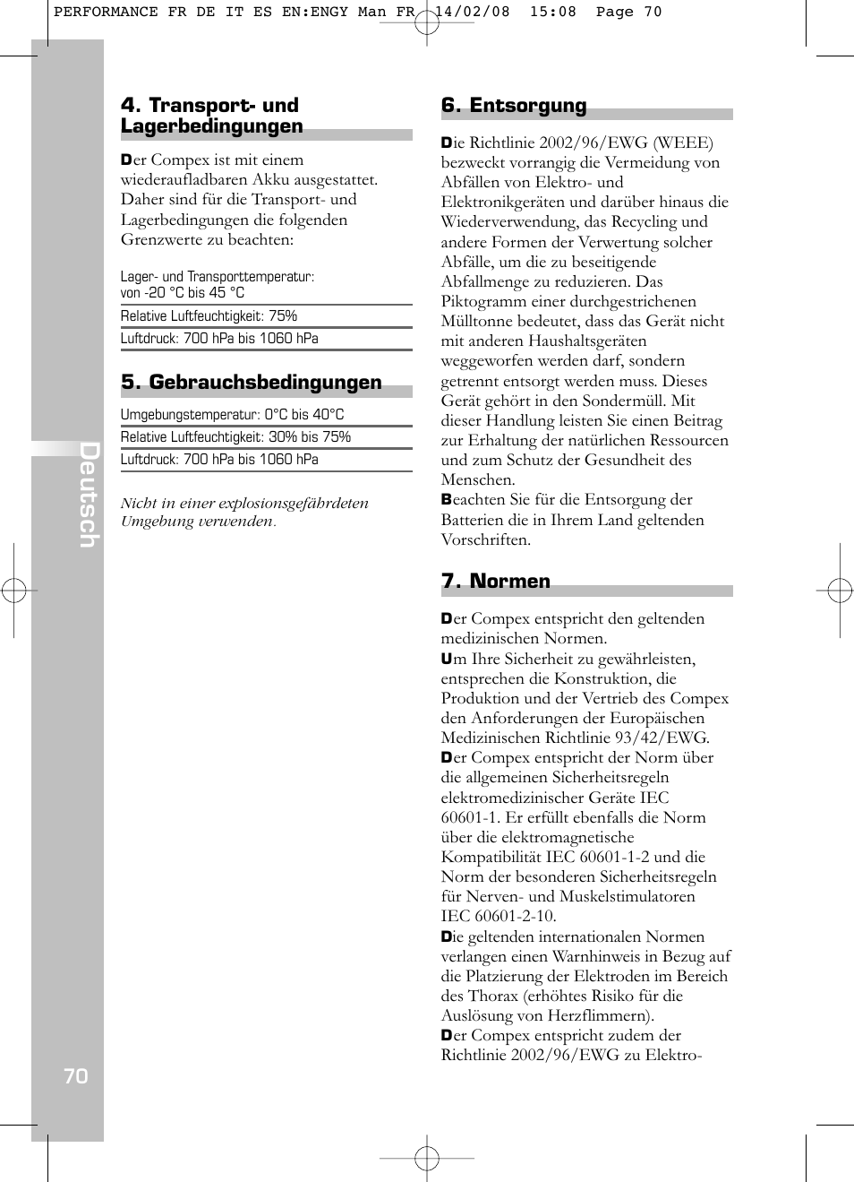 Deutsch, Transport- und lagerbedingungen, Gebrauchsbedingungen | Entsorgung, Normen | Compex Performance User Manual | Page 72 / 313