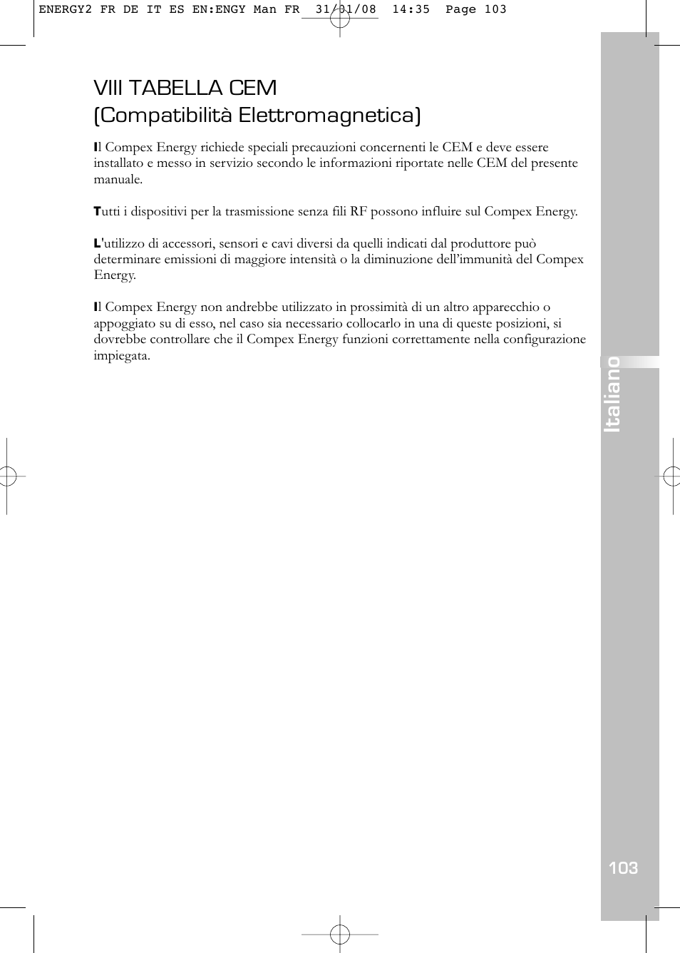 Viii tabella cem (compatibilità elettromagnetica), Italiano | Compex Energy mi-Ready User Manual | Page 105 / 183