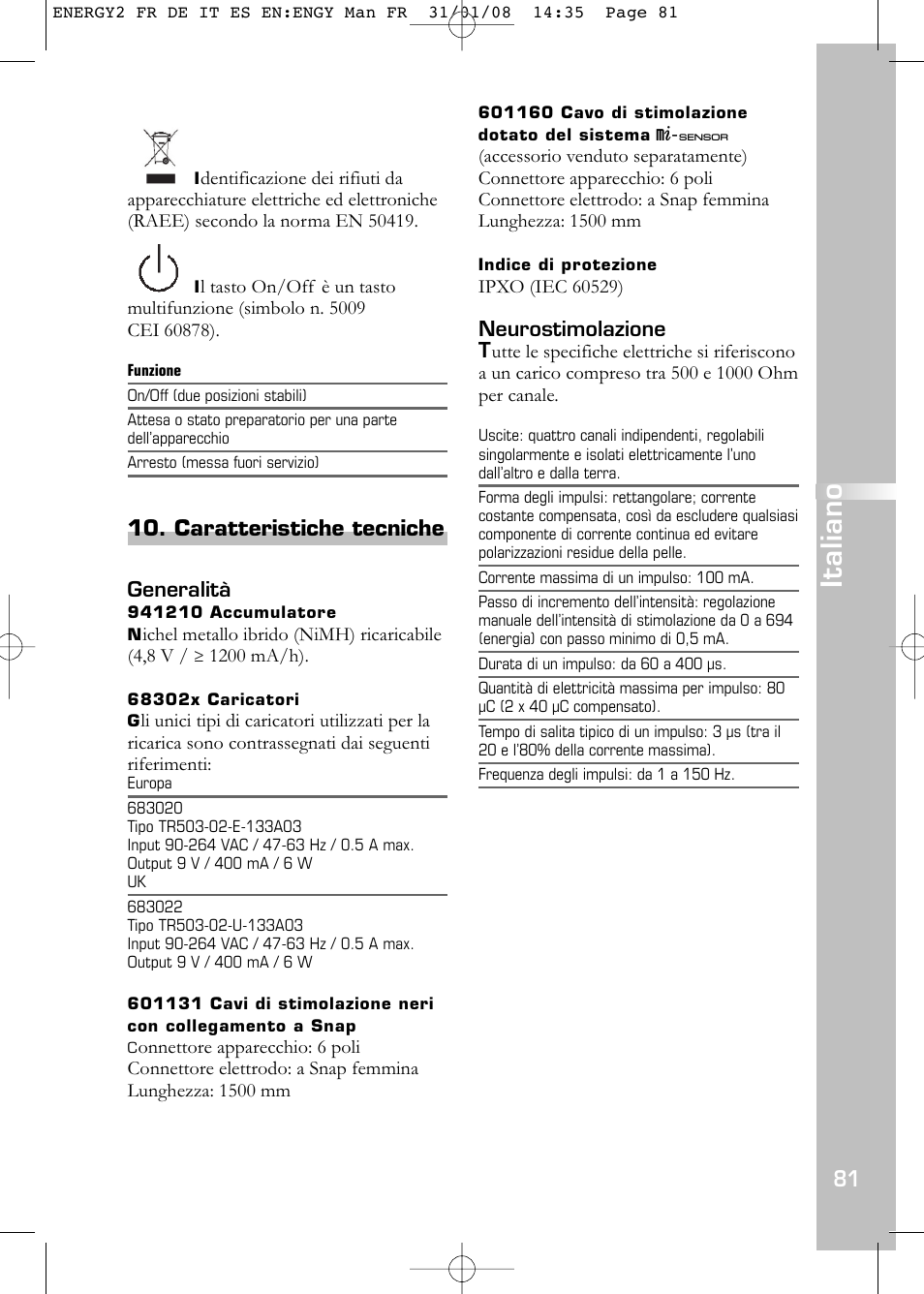 Italiano, Caratteristiche tecniche | Compex Energy mi-Ready User Manual | Page 83 / 183