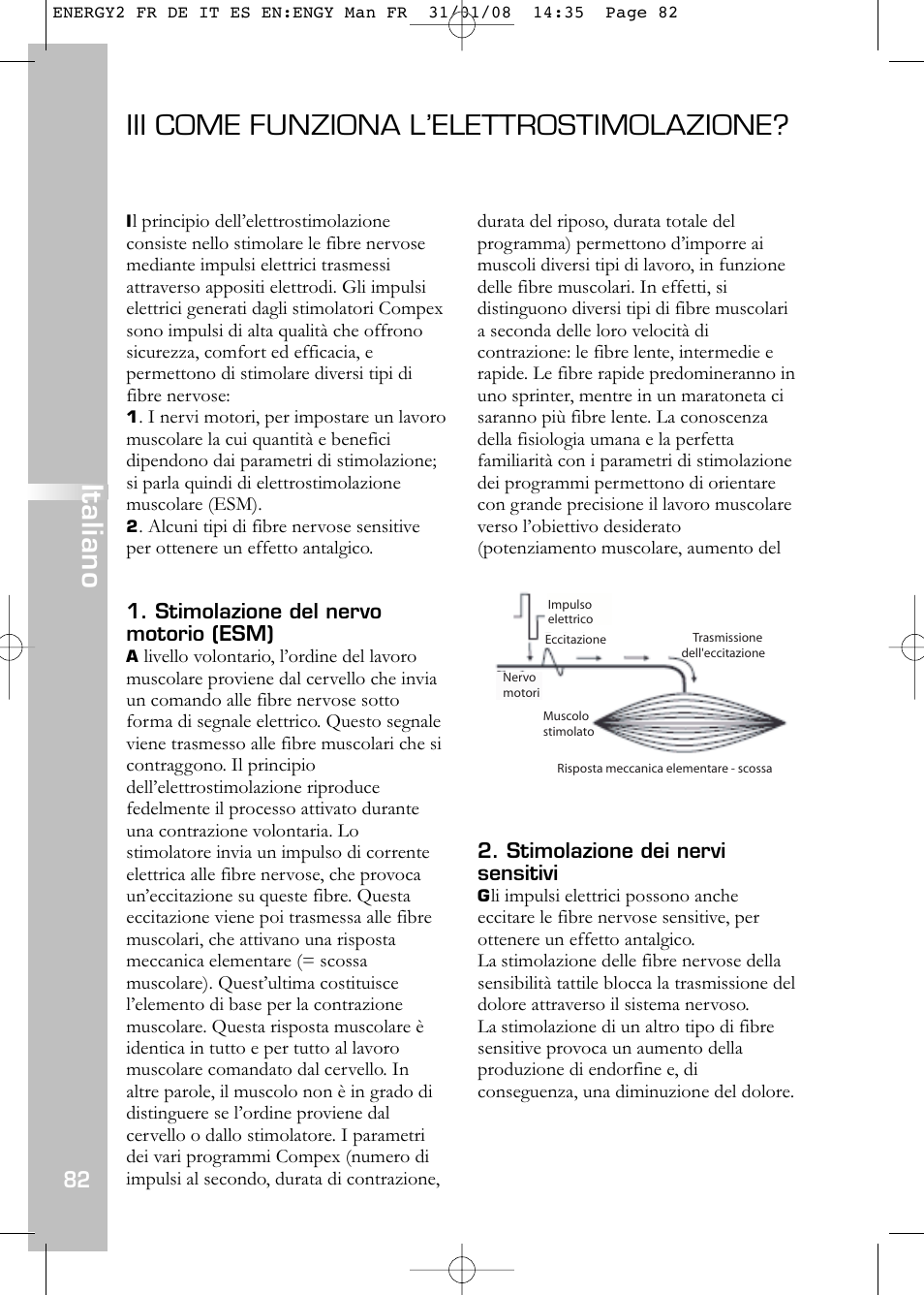 Iii come funziona l’elettrostimolazione, Italiano | Compex Energy mi-Ready User Manual | Page 84 / 183
