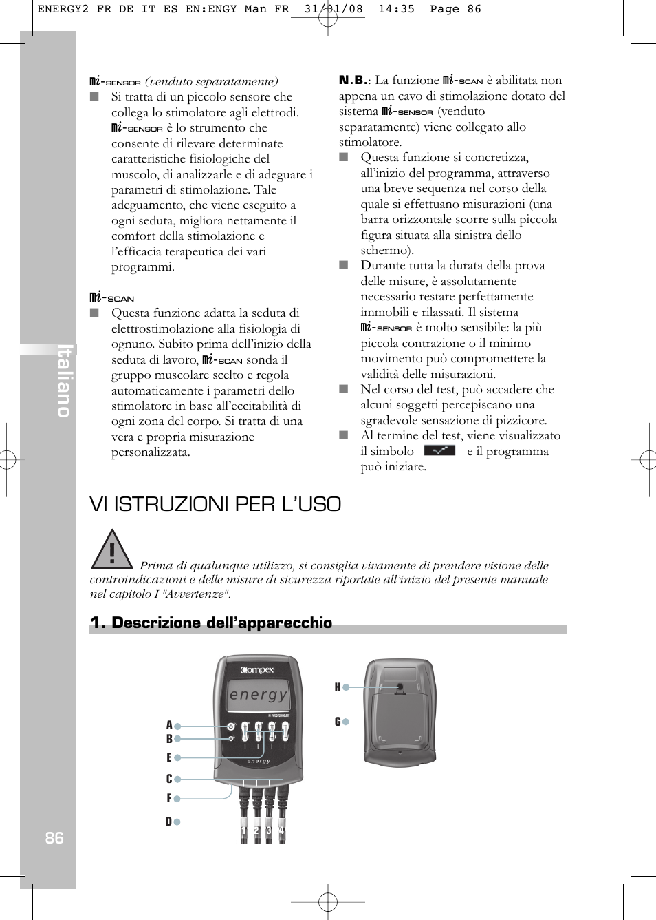 Vi istruzioni per l’uso, Italiano | Compex Energy mi-Ready User Manual | Page 88 / 183