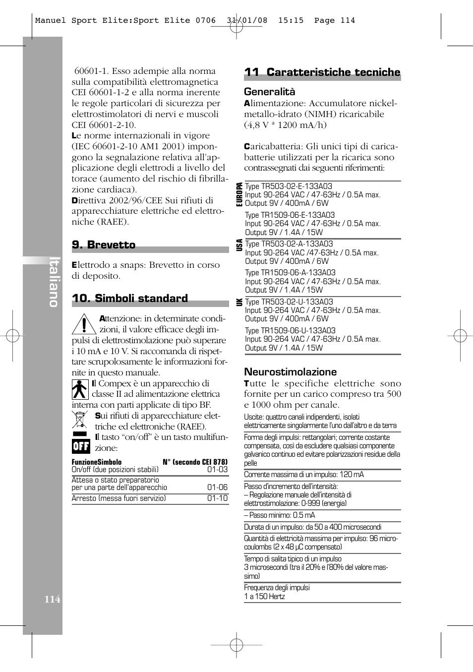 Italiano, Brevetto, Simboli standard | Caratteristiche tecniche | Compex Sport Elite User Manual | Page 114 / 320