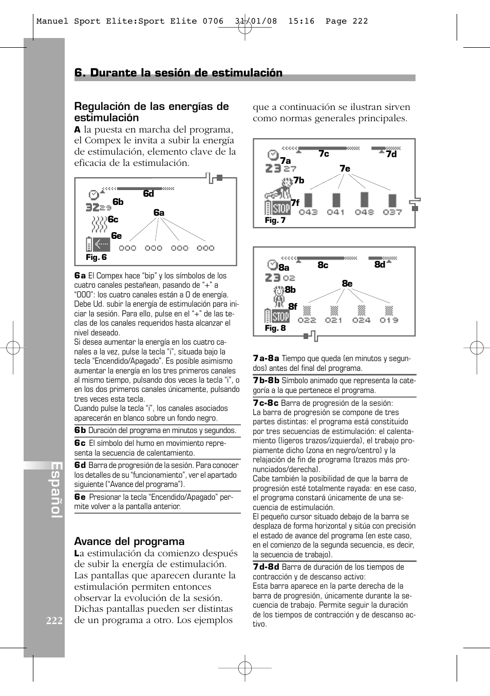 Español, Durante la sesión de estimulación | Compex Sport Elite User Manual | Page 222 / 320