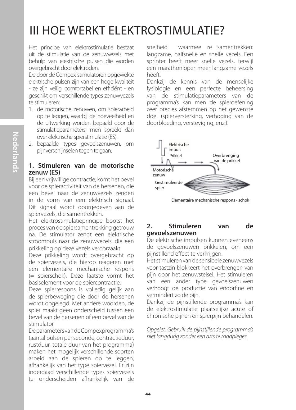 Iii hoe werkt elektrostimulatie, N ederlands | Compex Runner User Manual | Page 46 / 139