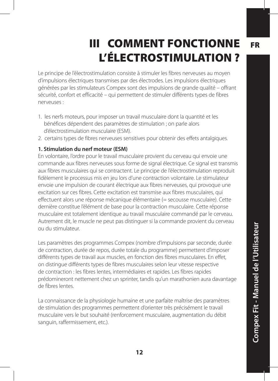 Iii comment fonctionne l’électrostimulation | Compex FIT User Manual | Page 12 / 172