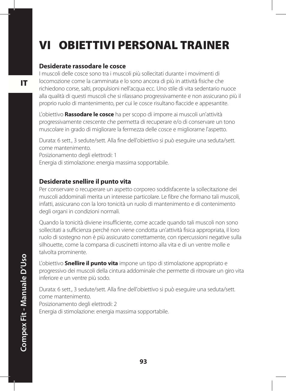 Vi obiettivi personal trainer | Compex FIT User Manual | Page 93 / 172
