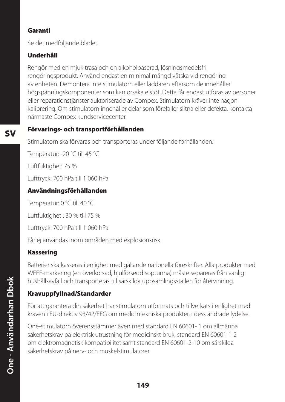 Sv one - a nv ändarhan dbok | Compex ONE User Manual | Page 152 / 256