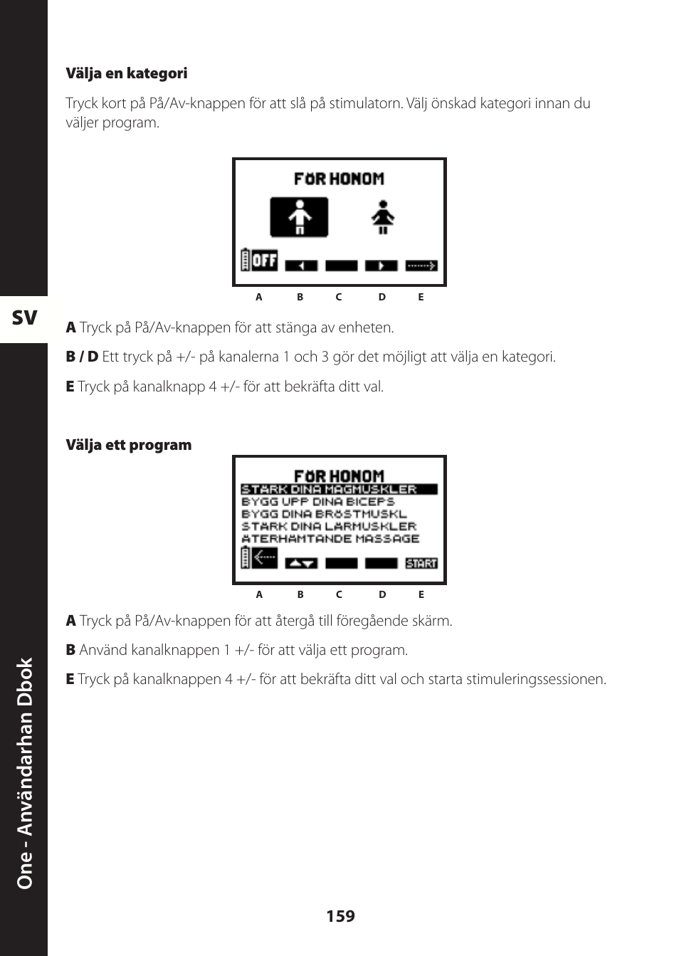 Sv one - a nv ändarhan dbok | Compex ONE User Manual | Page 162 / 256