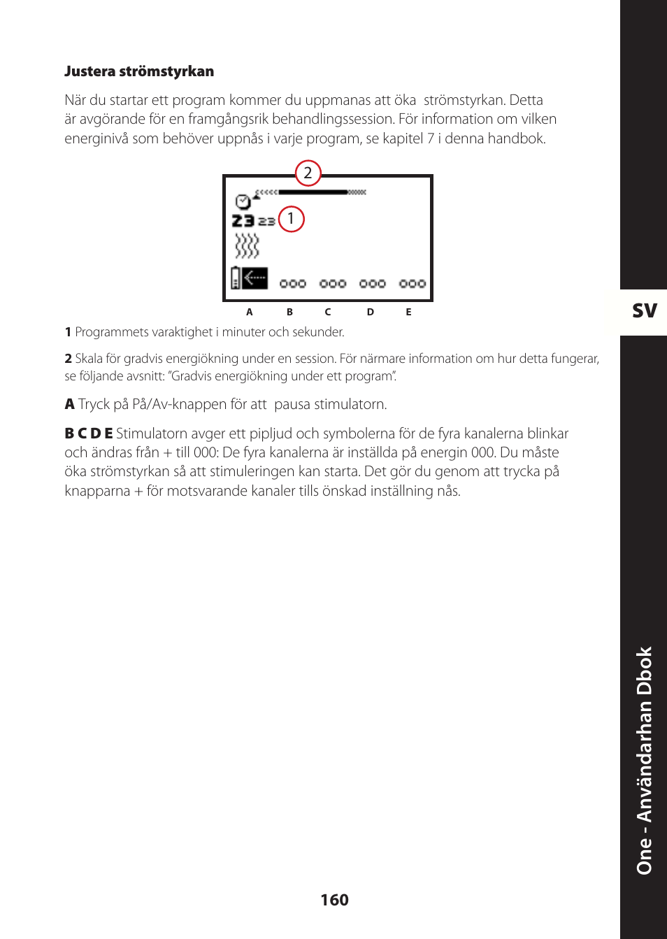 Sv one - a nv ändarhan dbok | Compex ONE User Manual | Page 163 / 256