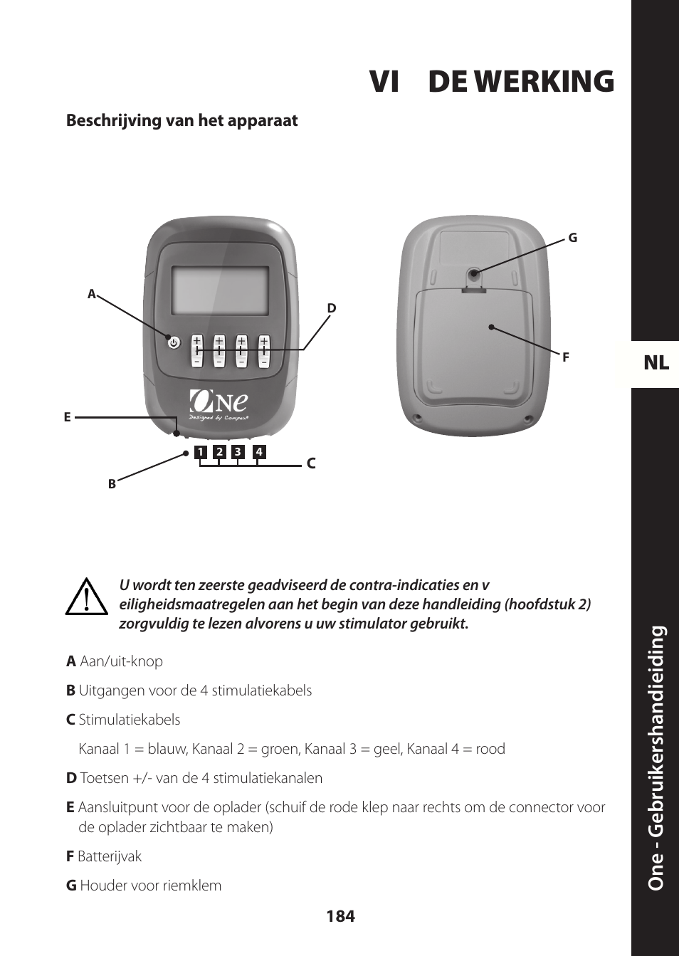 Vi de werking, Nl one - g ebruik ershandieiding | Compex ONE User Manual | Page 187 / 256