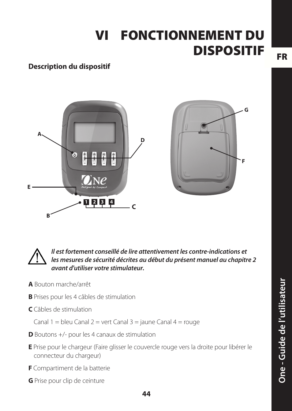 Vi fonctionnement du dispositif, Fr one - guide de l ’utilisa teur | Compex ONE User Manual | Page 47 / 256
