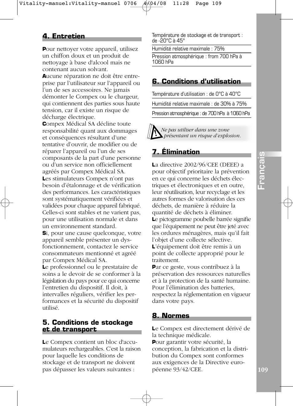 Français, Entretien, Conditions de stockage et de transport | Conditions d’utilisation, Élimination, Normes | Compex Vitality User Manual | Page 109 / 308