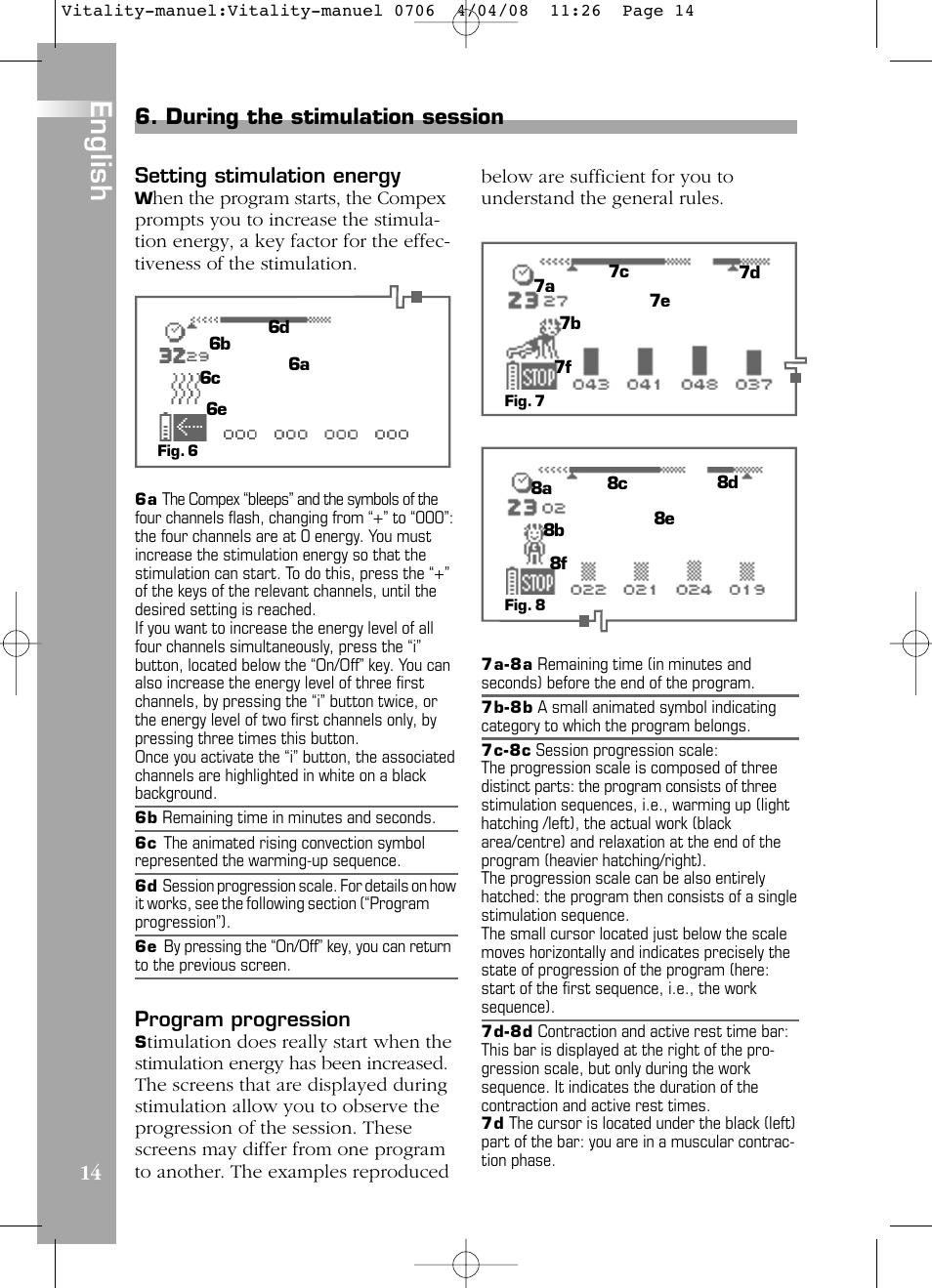 English, During the stimulation session, Program progression | Setting stimulation energy | Compex Vitality User Manual | Page 14 / 308