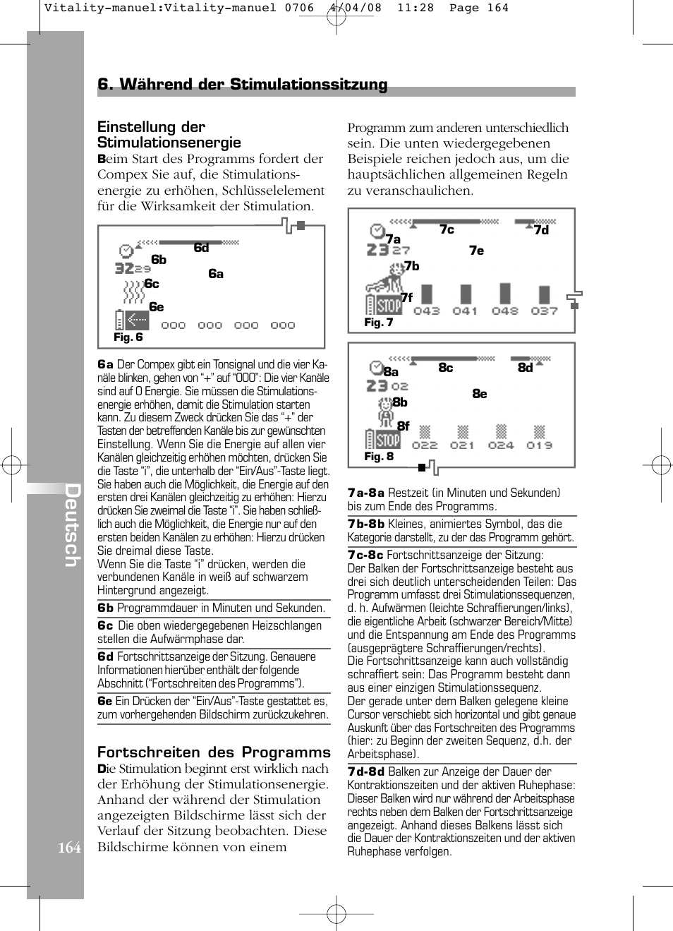 Deutsch, Während der stimulationssitzung, Fortschreiten des programms | Einstellung der stimulationsenergie | Compex Vitality User Manual | Page 164 / 308