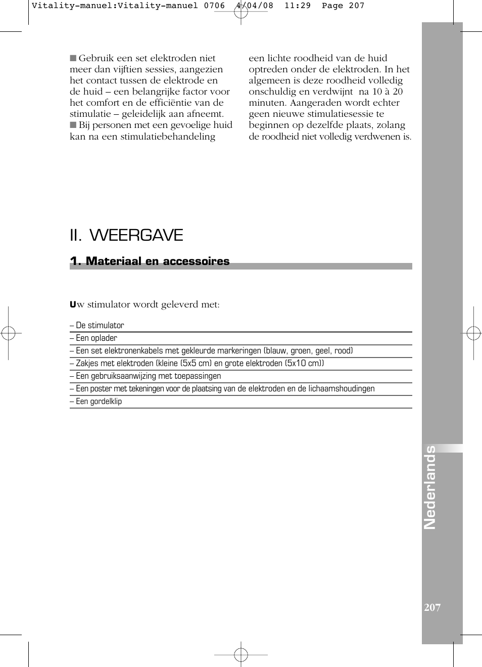 Ii. weergave, Nederlands, Materiaal en accessoires | Compex Vitality User Manual | Page 207 / 308