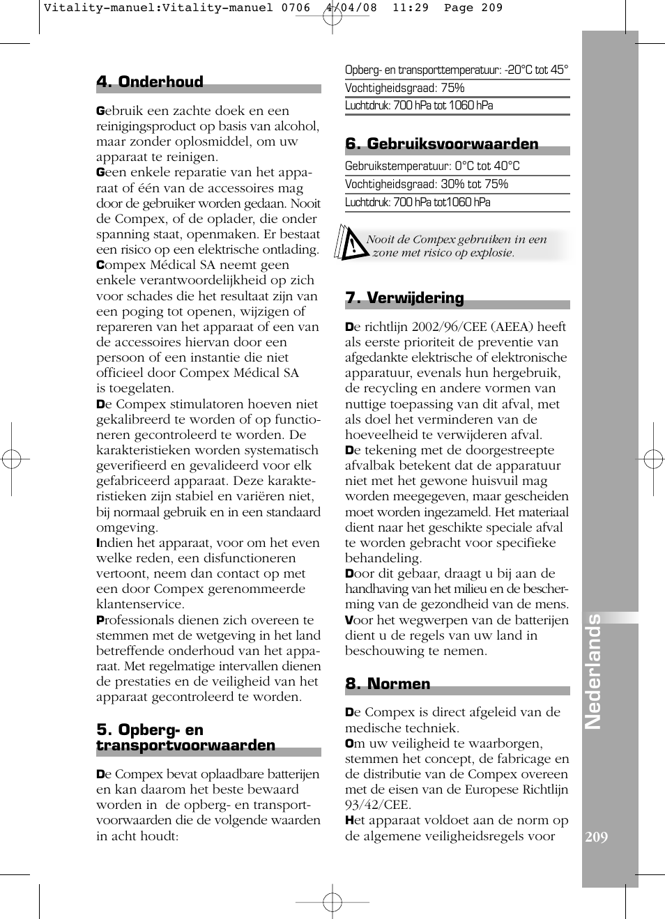 Nederlands, Onderhoud, Opberg- en transportvoorwaarden | Gebruiksvoorwaarden, Verwijdering, Normen | Compex Vitality User Manual | Page 209 / 308