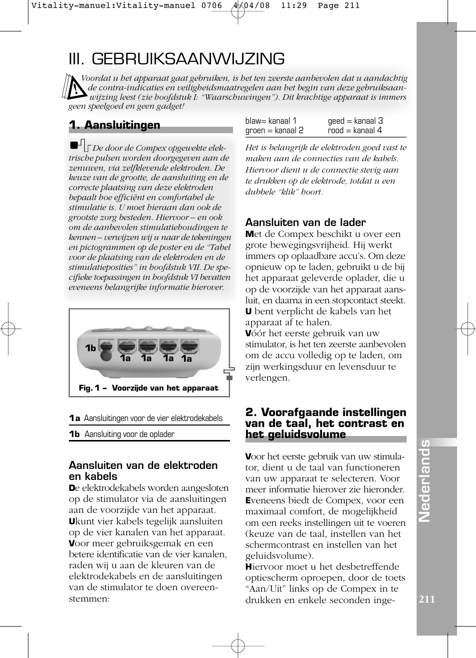 Iii. gebruiksaanwijzing, Nederlands, Aansluitingen | Compex Vitality User Manual | Page 211 / 308