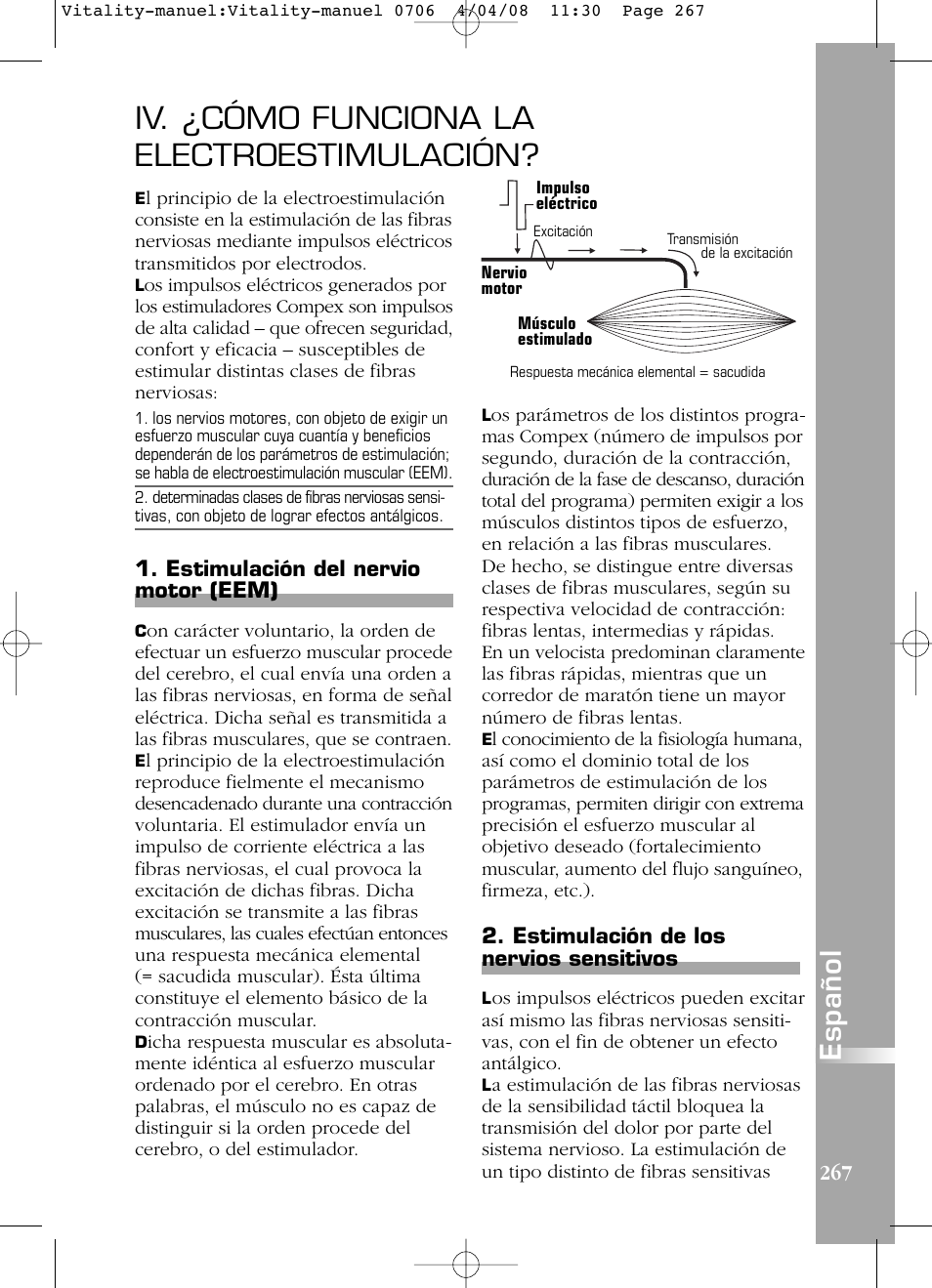 Iv. ¿cómo funciona la electroestimulación, Español, Estimulación del nervio motor (eem) | Estimulación de los nervios sensitivos | Compex Vitality User Manual | Page 267 / 308
