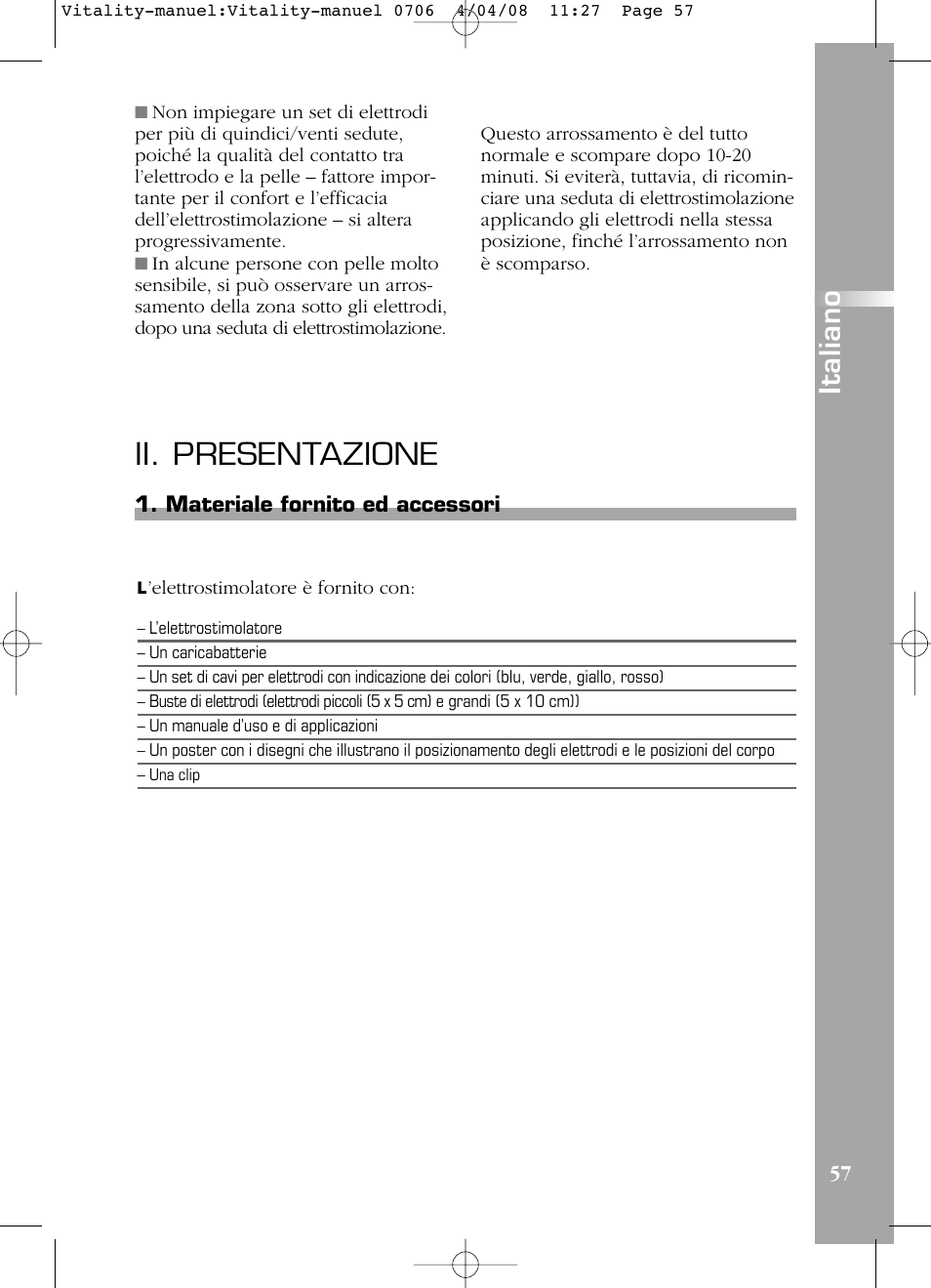 Ii. presentazione, Italiano, Materiale fornito ed accessori | Compex Vitality User Manual | Page 57 / 308